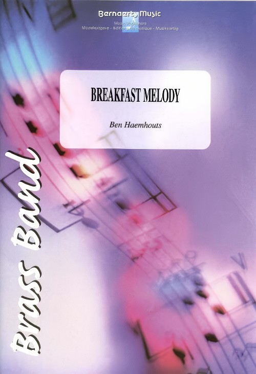 Breakfast Melody (Brass Band - Score and Parts)