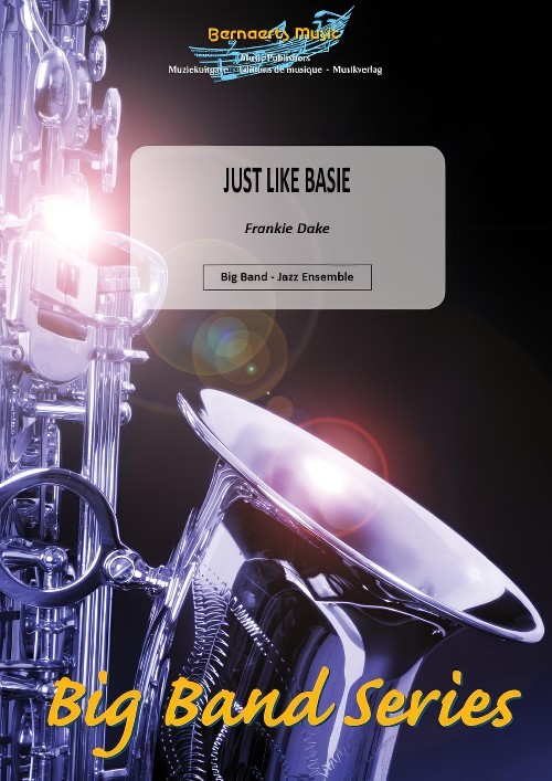 Just Like Basie (Jazz Ensemble - Score and Parts)