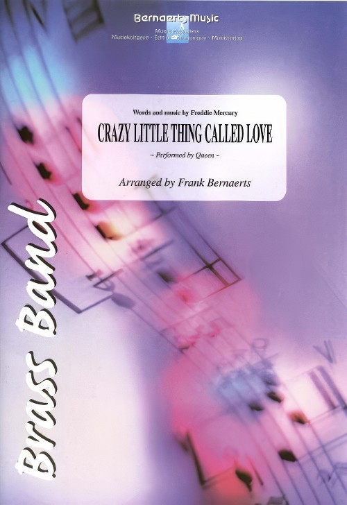 Crazy Little Thing Called Love (Brass Band - Score and Parts)