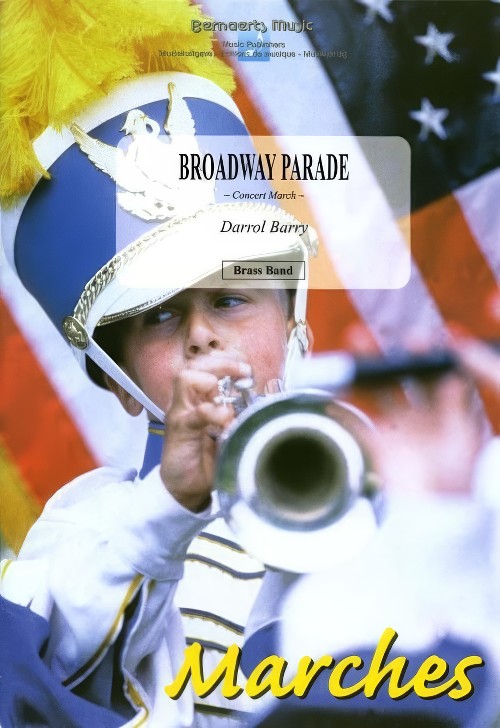 Broadway Parade (Brass Band - Score and Parts)