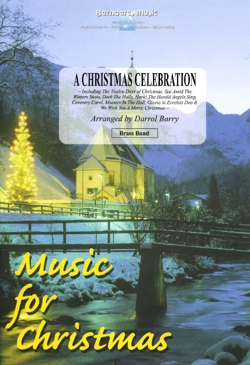 A Christmas Celebration (Brass Band - Score and Parts)