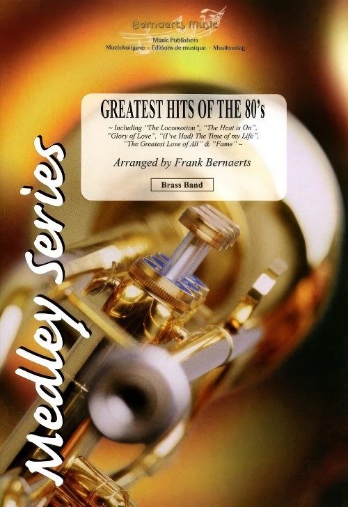 Greatest Hits of the 80's (Brass Band - Score and Parts)