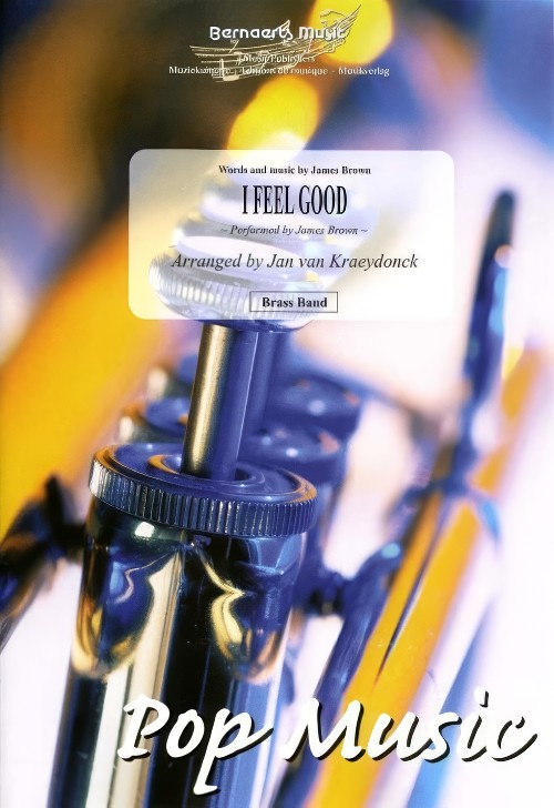 I Feel Good (Brass Band - Score and Parts)