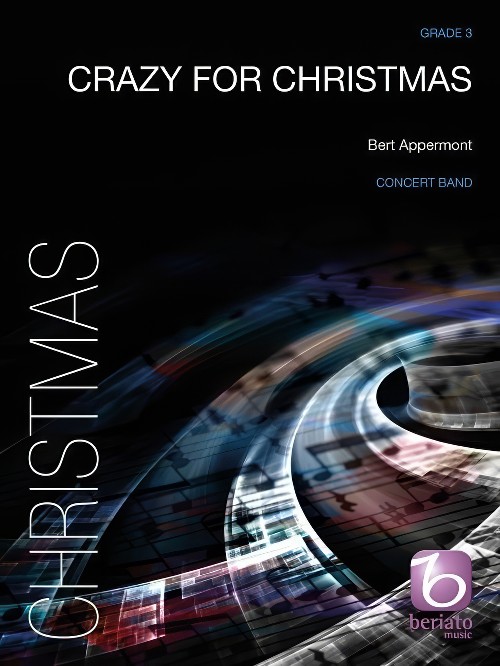 Crazy for Christmas (Concert Band - Score and Parts)