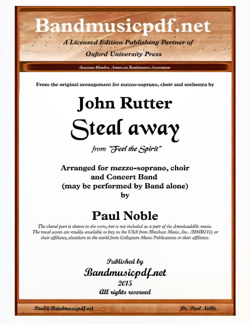 Steal Away (from Feel the Spirit) (Concert Band with Optional Choir - Score and Parts)