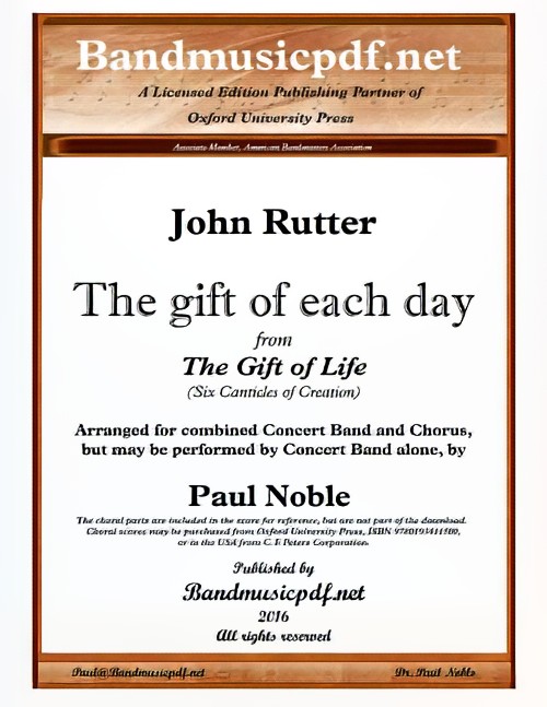 The Gift of Each Day (from The Gift of Life) (Concert Band with Optional Choir - Score and Parts)