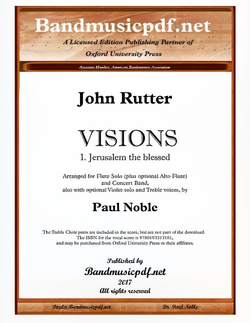 Jerusalem the Blessed (from Visions) (Flute or Violin Solo with Concert Band and Optional Treble Choir - Score and Parts)