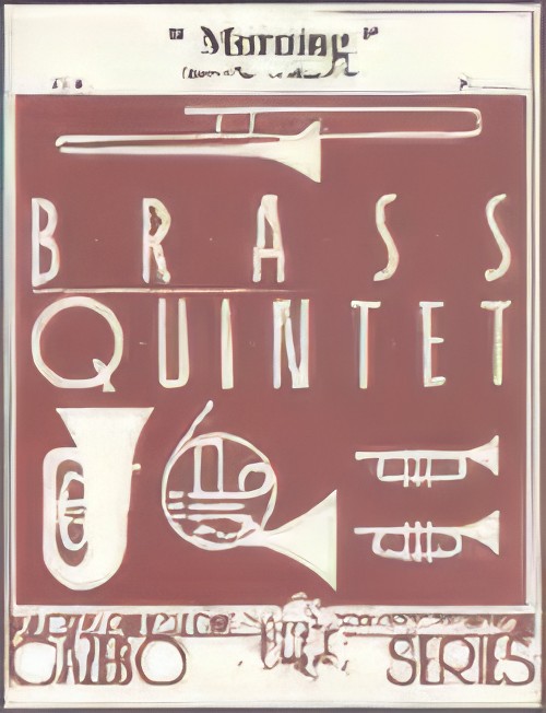 MORNING (Brass Quintet)