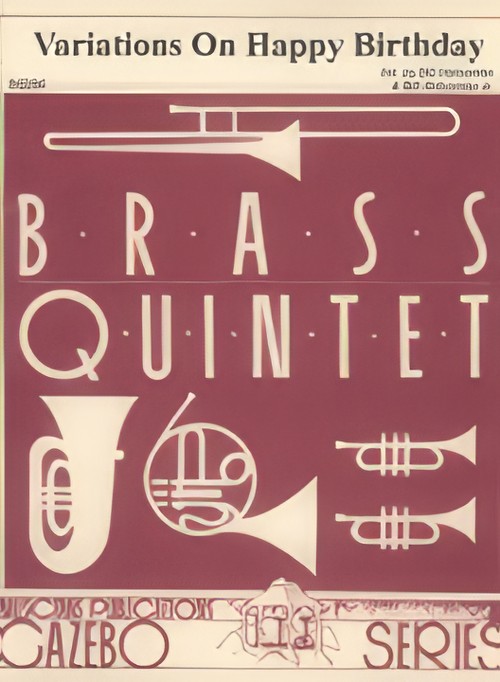 VARIATIONS ON HAPPY BIRTHDAY (Brass Quintet)