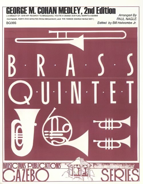 George M. Cohan Medley (Brass Quintet - Score and Parts)