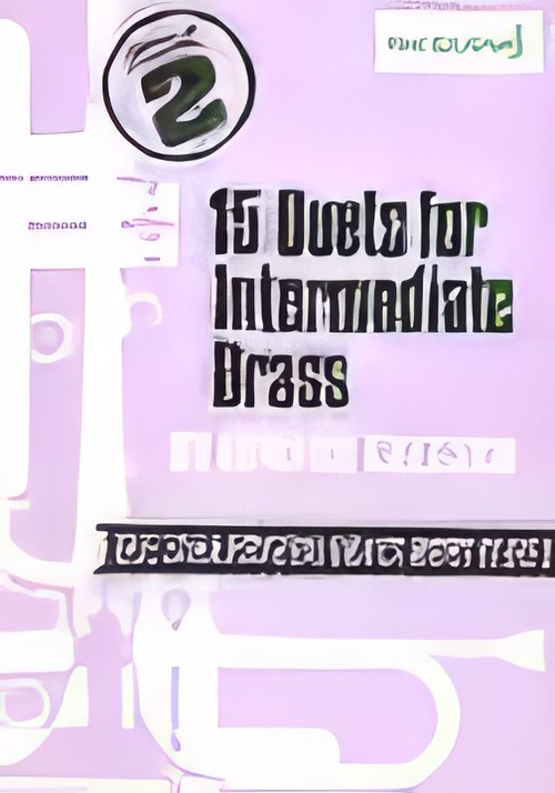 15 DUETS FOR INTERMEDIATE TREBLE BRASS