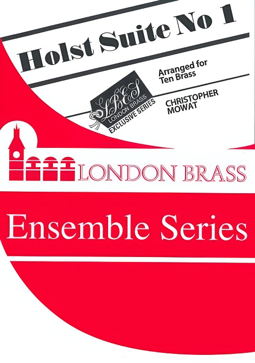 Holst Suite No.1 (10 Piece Brass Ensemble - Score and Parts)