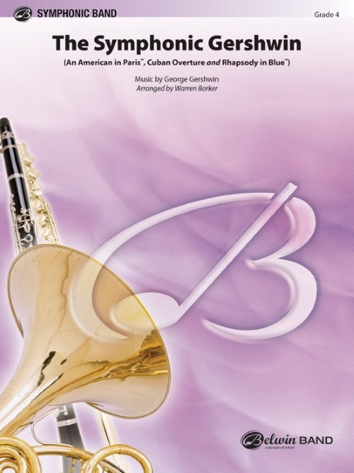 The Symphonic Gershwin (Concert Band - Score and Parts)