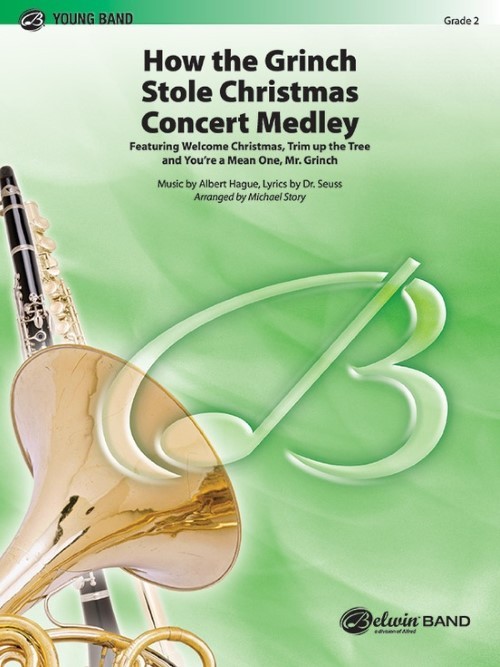 How the Grinch Stole Christmas Concert Medley (Concert Band - Score and Parts)