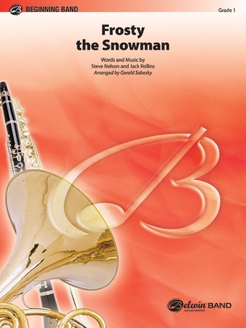 Frosty the Snowman (Concert Band - Score and Parts)