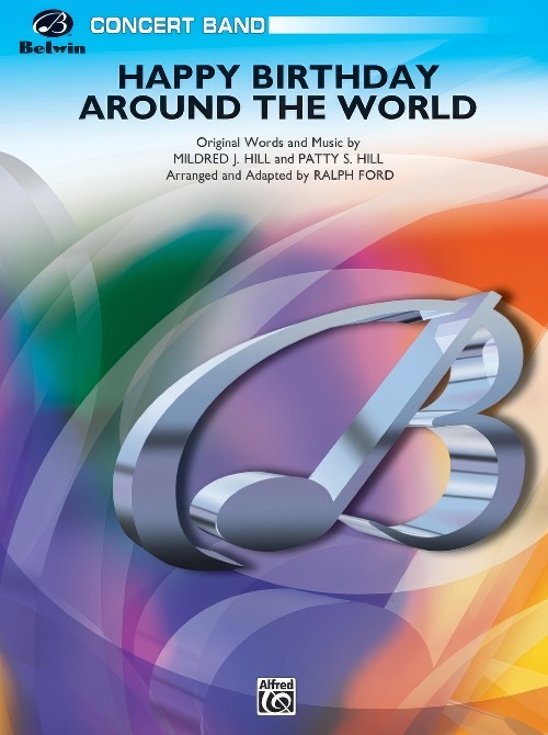 Happy Birthday Around the World (Concert Band - Score and Parts)