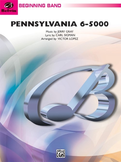 Pennsylvania 6-5000 (Concert Band - Score and Parts)