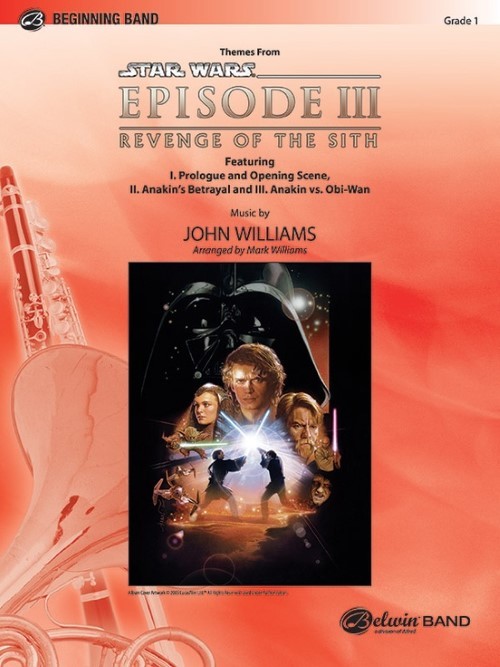 Star Wars: Episode III - Revenge of the Sith, Themes from (Concert Band - Score and Parts)