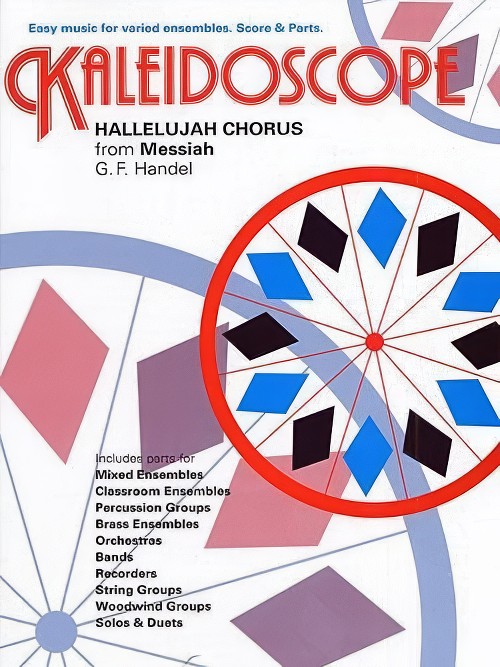 Hallelujah Chorus (from Messiah) (Flexible Ensemble - Score and Parts)