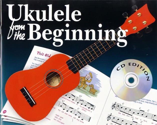 Ukulele from the Beginning (Book and CD)