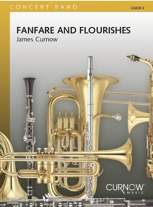 Fanfare and Flourishes (Concert Band - Score and Parts)