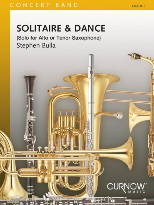 Solitaire and Dance (Alto or Tenor Saxophone Solo with Concert Band - Score and Parts)