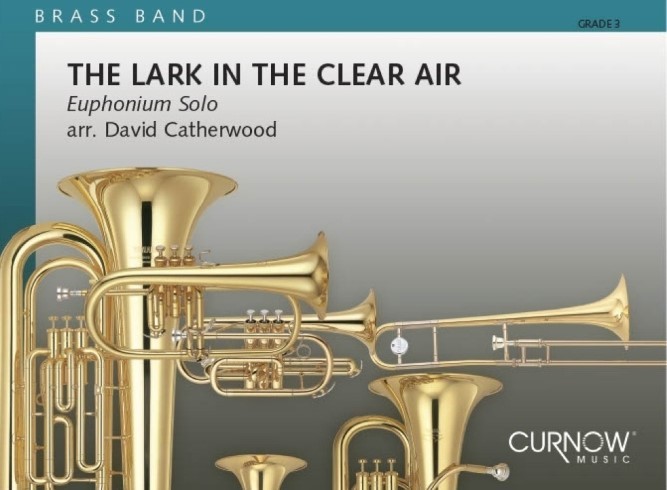 The Lark in the Clear Air (Euphonium Solo with Brass Band - Score and Parts)