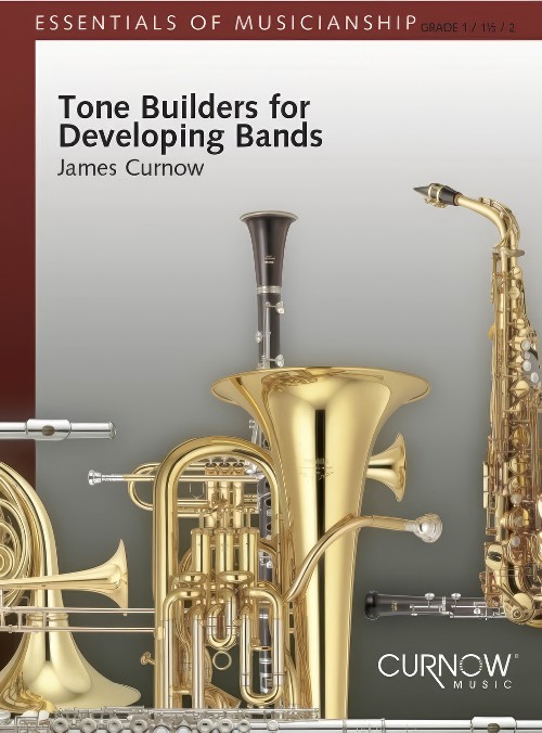 Tone Builders for Developing Bands (Concert Band - Score and Parts)