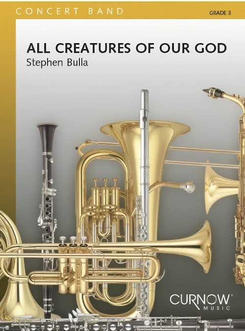 All Creatures of Our God (Concert Band - Score and Parts)