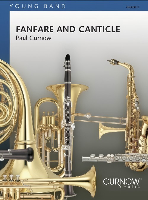 Fanfare and Canticle (Concert Band - Score and Parts)