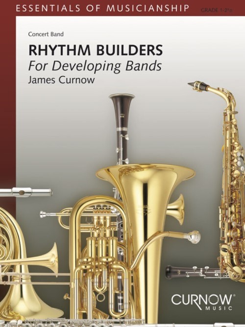 Rhythm Builders for Developing Bands (Concert Band - Score and Parts)