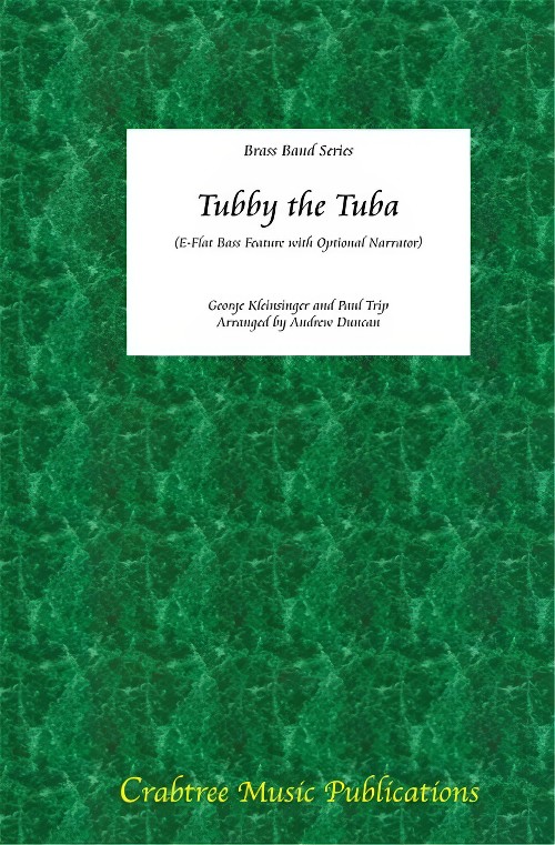 Tubby the Tuba (Eb Bass Solo with Brass Band - Score and Parts)