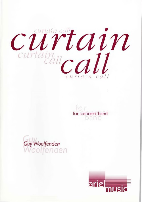 CURTAIN CALL (Concert Band)