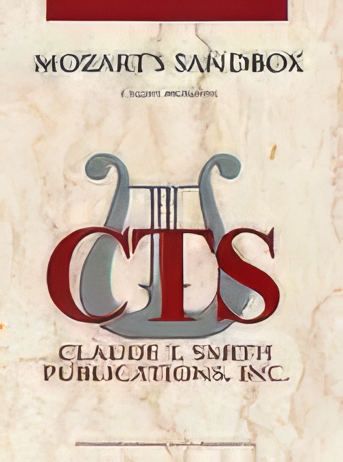 Mozart’s Sandbox (Concert Band - Score and Parts)