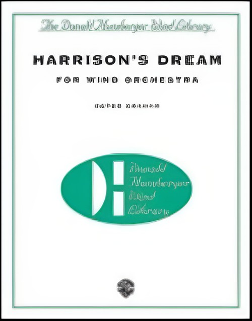 HARRISON'S DREAM (Advanced Concert Band)