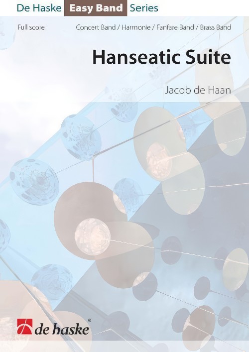 Hanseatic Suite (Concert Band - Score and Parts)