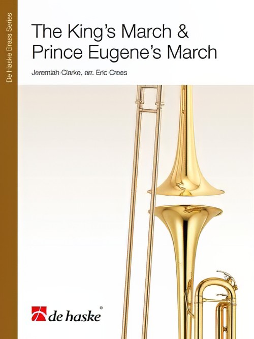 The King's March & Prince Eugene's March (Brass Ensemble - Score and Parts)