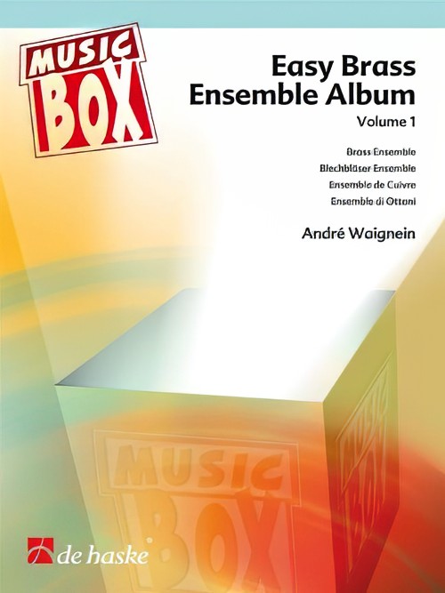 Easy Brass Ensemble Album Volume 1 (Brass Quartet - Score and Parts)