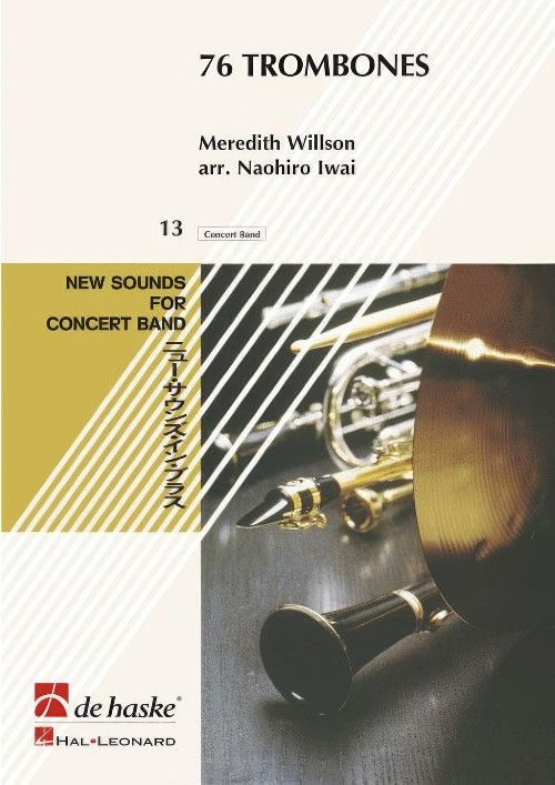 76 Trombones (Concert Band - Score and Parts)