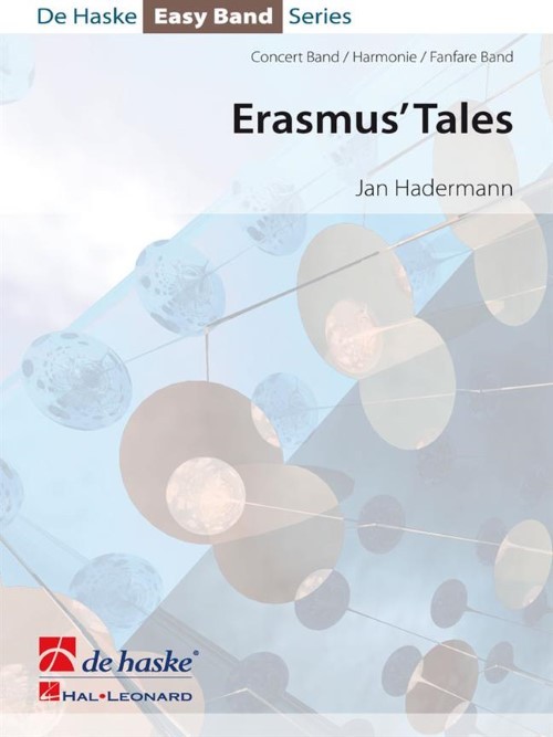 Erasmus' Tales (Concert Band - Score and Parts)