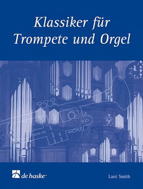 Klassiker (Trumpet Solos with Organ)