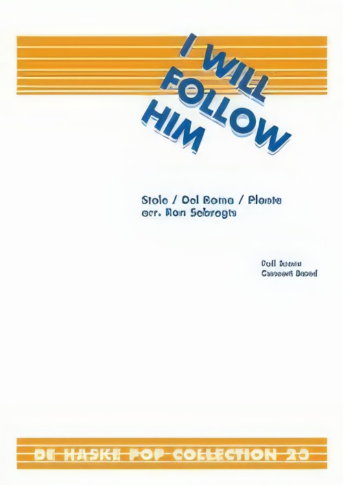 I Will Follow Him (Brass Band - Score and Parts)