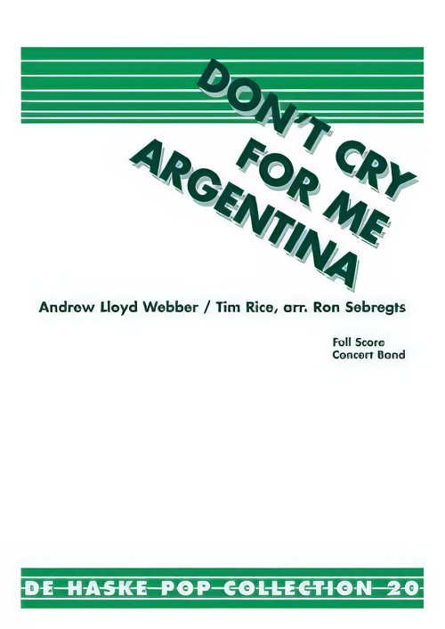 Don't Cry for Me Argentina (from Evita) (Brass Band - Score and Parts)