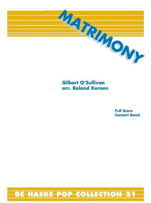 Matrimony (Concert Band - Score and Parts)