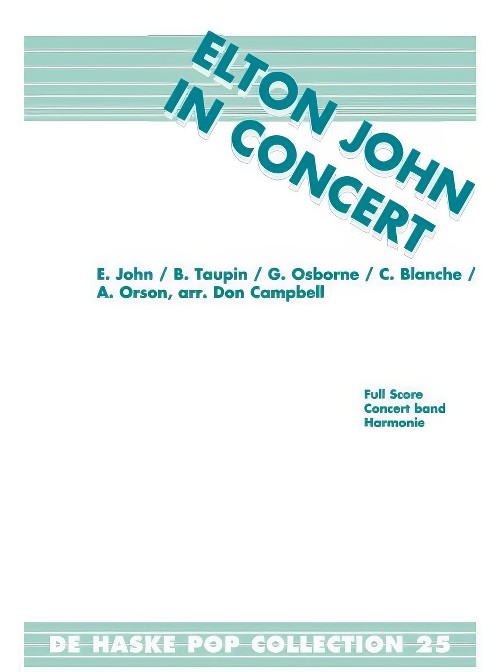 Elton John in Concert (Concert Band - Score and Parts)