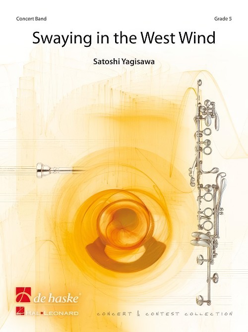 Swaying in the West Wind (Concert Band - Score and Parts)