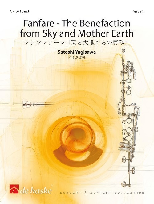 The Benefaction from Sky and Mother Earth (Concert Band - Score and Parts)