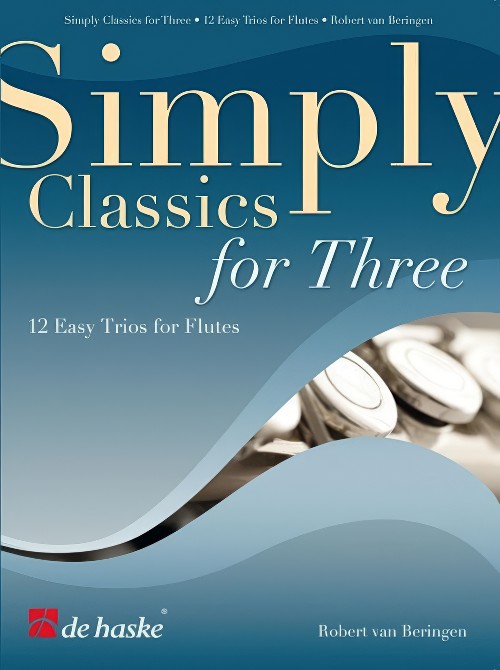 Simply Classics for Three (Flute Trio - Score and Parts)