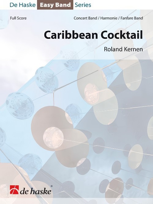 Caribbean Cocktail (Concert Band - Score and Parts)