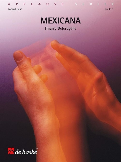 Mexicana (Concert Band - Score and Parts)